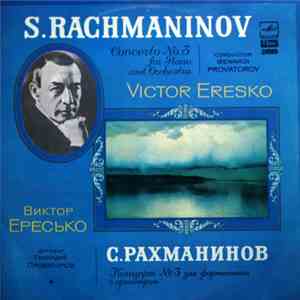 Victor Eresko, S. Rachmaninov - Concerto No.3 For Piano And Orchestra download free