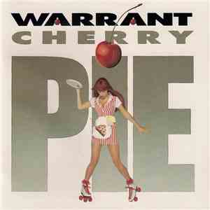 Warrant - Cherry Pie download free