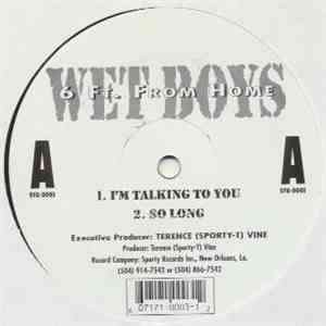 Wet Boys - 6 Ft. From Home download free