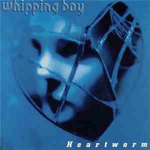 Whipping Boy - Heartworm download mp3 flac