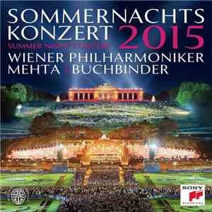Wiener Philharmoniker, Mehta, Benjamin Buchbinder - Sommernachts Konzert download free
