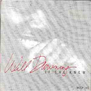 Will Downing - If She Knew download free