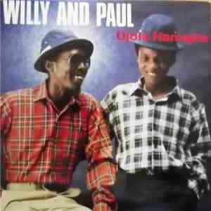 Willie And Paul - Ujola Namajita download free