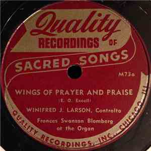 Winifred J. Larson - Wings Of Prayer And Praise / Hide Me download free