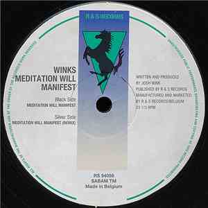 Winks - Meditation Will Manifest download free