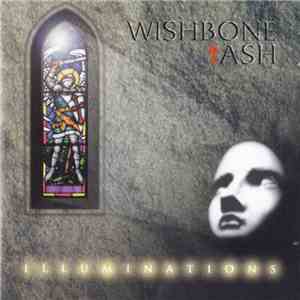 Wishbone Ash - Illuminations download free