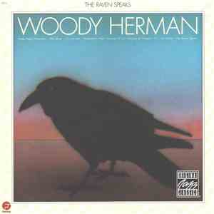 Woody Herman - The Raven Speaks download free