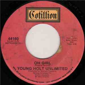 Young Holt Unlimited - Oh Girl / Yes We Can download mp3 flac